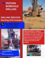 Fastana borehole drilling In Limpopo and Gauteng