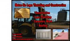 Motse Ke Lapa Thatching and Construction